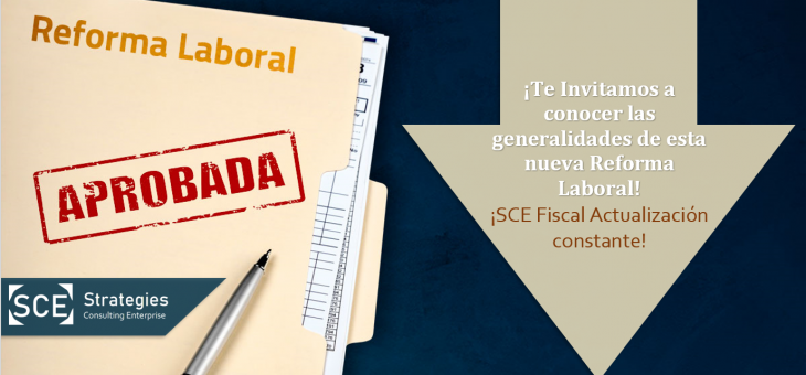 Cambios relevantes en la ley federal del trabajo. Reforma 2019