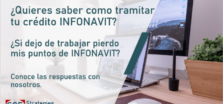 ¿Puedo solicitar mi crédito INFONAVIT? ¿Pierdo mis puntos INFONAVIT si dejo de trabajar??