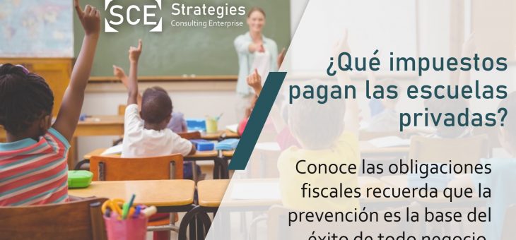 ¿Qué impuestos pagan las escuelas privadas?